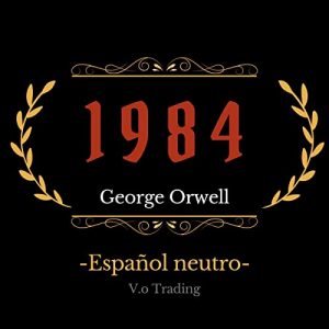Audiolibro 1984 (Spanish Edition)