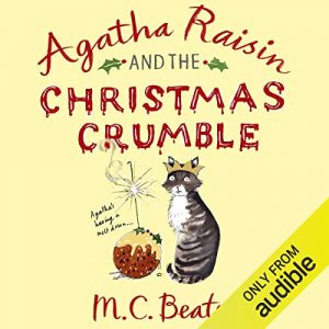 Audiolibro Agatha Raisin and the Christmas Crumble