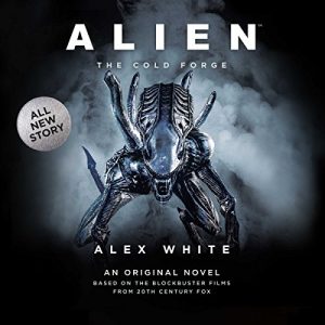 Audiolibro Alien: The Cold Forge