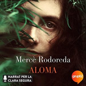 Audiolibro Aloma (Catalan Edition)