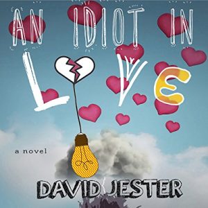 Audiolibro An Idiot in Love