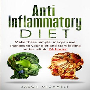 Audiolibro Anti-Inflammatory Diet: Make These Simple
