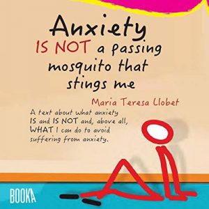 Audiolibro Anxiety Is Not a Passing Mosquito that Stings Me