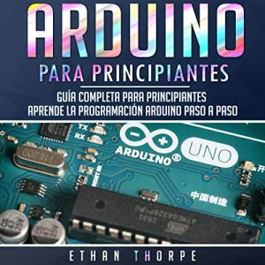 Audiolibro Arduino para principiantes