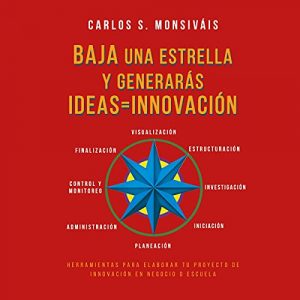 Audiolibro Baja una estrella y generarás ideas = innovación