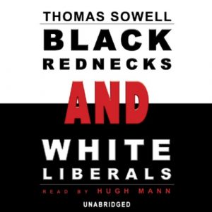 Audiolibro Black Rednecks and White Liberals