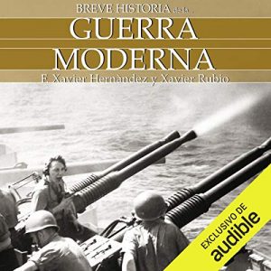 Audiolibro Breve historia de la guerra moderna