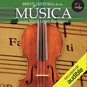 Audiolibro Breve historia de la música