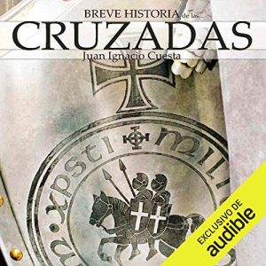 Audiolibro Breve historia de las cruzadas
