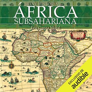 Audiolibro Breve historia del África subsahariana