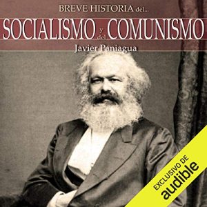 Audiolibro Breve historia del Socialismo y del Comunismo