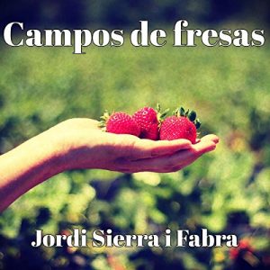 Audiolibro Campos de fresas