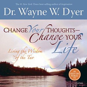 Audiolibro Change Your Thoughts - Change Your Life