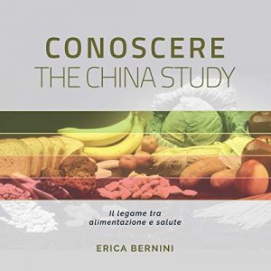 Audiolibro Conoscere The China Study