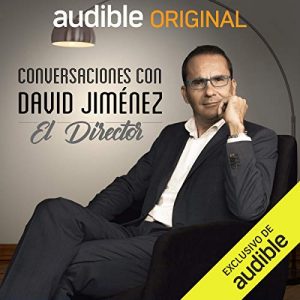 Audiolibro Conversaciones con David Jiménez