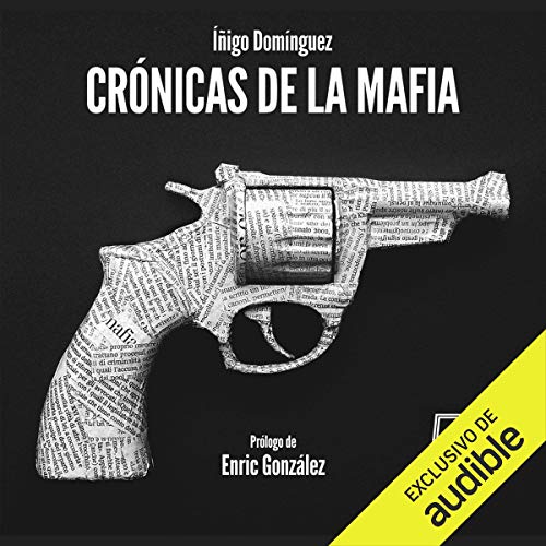 Audiolibro Crónicas de la Mafia