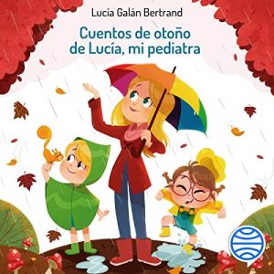 Audiolibro Cuentos de otoño de Lucía