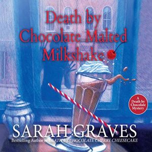 Audiolibro Death by Chocolate Malted Milkshake