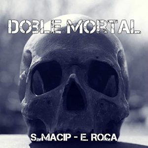 Audiolibro Doble Mortal [Double Mortal] (Audiolibro en Catalán)