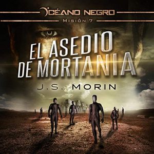 Audiolibro El Asedio de Mortania