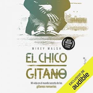 Audiolibro El Chico Gitano (Narración en Castellano)