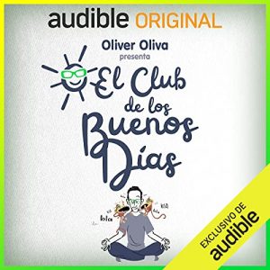 Audiolibro El Club de los Buenos Días