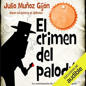 Audiolibro El Crímen del Palodu