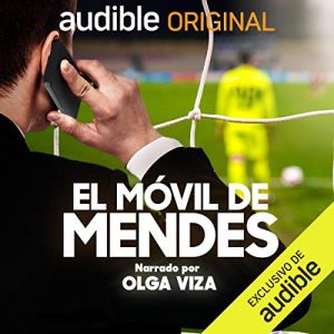 Audiolibro El Móvil de Mendes