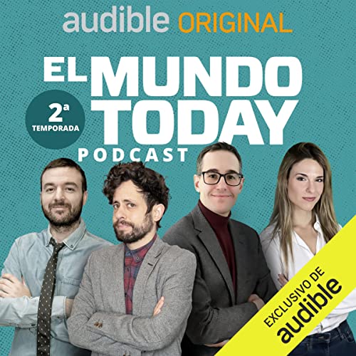 Audiolibro El Mundo Today Podcast 2T