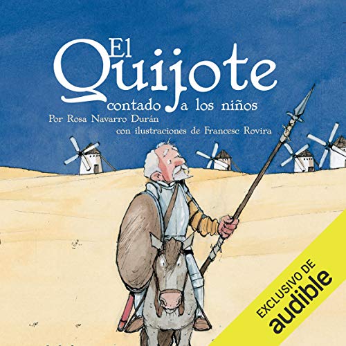 Audiolibro El Quijote Contado A Los Niños