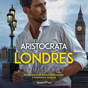 Audiolibro El aristócrata de Londres