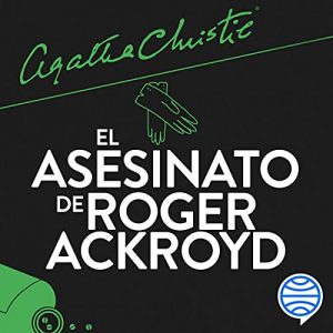Audiolibro El asesinato de Roger Ackroyd