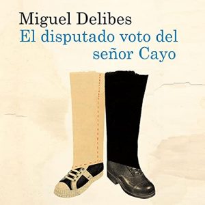 Audiolibro El disputado voto del señor Cayo
