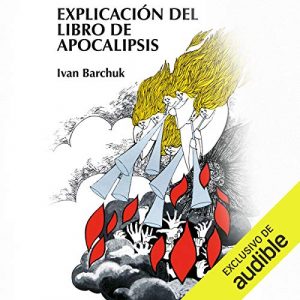 Audiolibro Explicación del libro de Apocalipsis