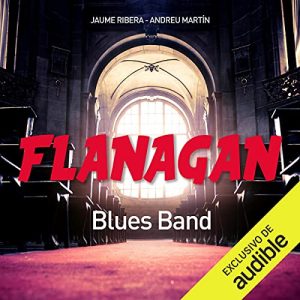Audiolibro Flanagan blues band