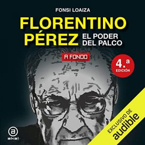 Audiolibro Florentino Pérez
