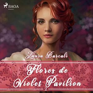 Audiolibro Flores de Violet Pavilion 2