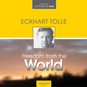 Audiolibro Freedom from the World