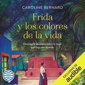 Audiolibro Frida y los colores de la vida