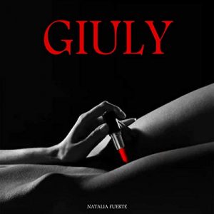 Audiolibro Giuly: Eroticos Y Sensuales