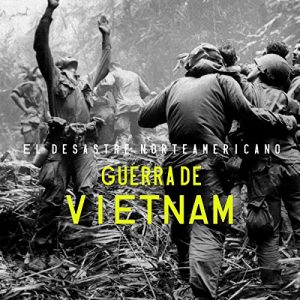 Audiolibro Guerra de Vietnam