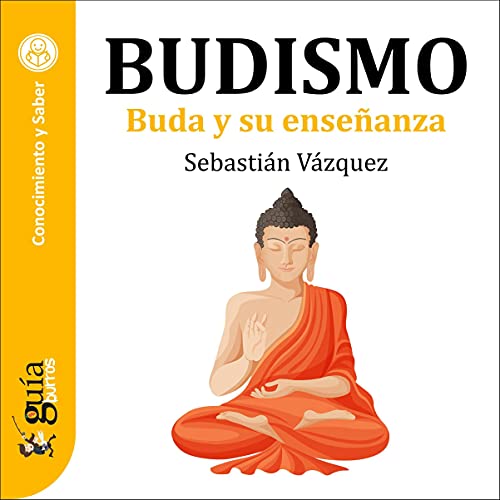 Audiolibro GuíaBurros: Budismo