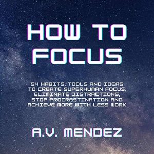 Audiolibro How to Focus
