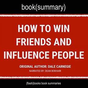 Audiolibro How to Win Friends and Influence People by Dale Carnegie - Book Summary