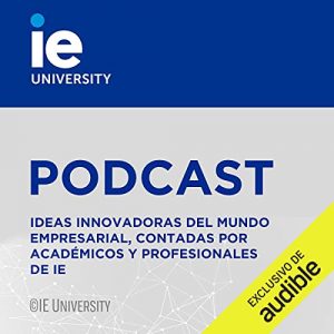 Audiolibro IE University Podcast