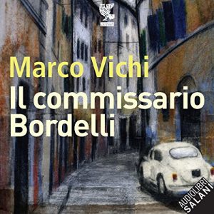 Audiolibro Il commissario Bordelli