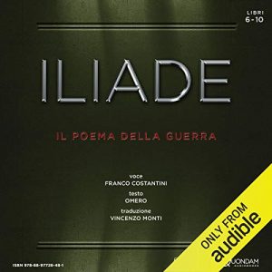 Audiolibro Iliade [The Iliad]
