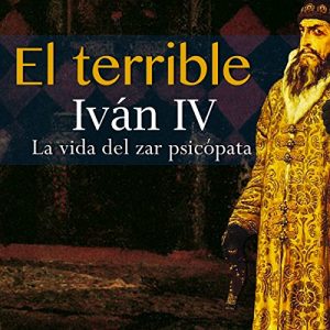 Audiolibro Iván IV El Terrible