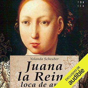 Audiolibro Juana la Reina