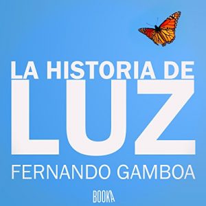 Audiolibro La Historia De Luz